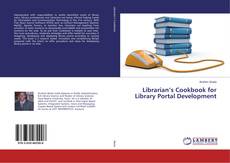 Couverture de Librarian’s Cookbook for Library Portal Development