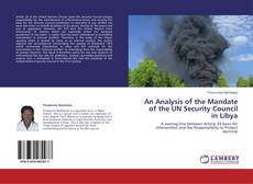 Copertina di An Analysis of the Mandate of the UN Security Council in Libya
