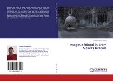 Copertina di Images of Blood in Bram Stoker's Dracula