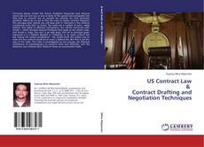 Copertina di US Contract Law & Contract Drafting and Negotiation Techniques