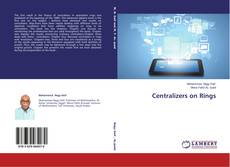 Couverture de Centralizers on Rings