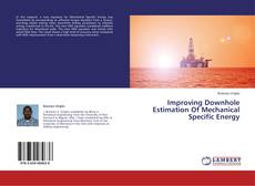 Couverture de Improving Downhole Estimation Of Mechanical Specific Energy
