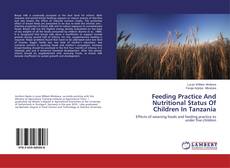 Buchcover von Feeding Practice And Nutritional Status Of Children In Tanzania