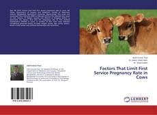 Buchcover von Factors That Limit First Service Pregnancy Rate in Cows