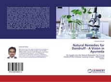 Copertina di Natural Remedies for Dandruff - A Vision in Ayurveda
