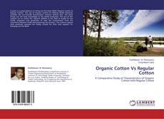Buchcover von Organic Cotton Vs Regular Cotton