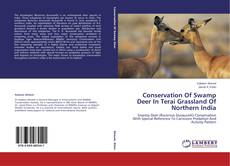 Copertina di Conservation Of Swamp Deer In Terai Grassland Of Northern India