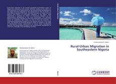 Copertina di Rural-Urban Migration in Southeastern Nigeria