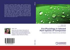 Couverture de Eco-Physiology in Selected Plant Species of Compositae