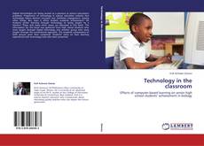 Couverture de Technology in the classroom