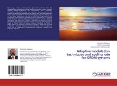 Buchcover von Adaptive modulation techniques and coding rate for OFDM systems