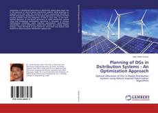 Portada del libro de Planning of DGs in Dsitribution Systems - An Optimization Approach
