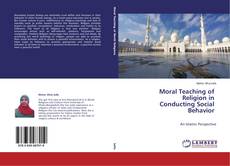 Bookcover of Moral Teaching of Religion in Conducting Social Behavior