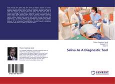 Copertina di Saliva As A Diagnostic Tool
