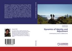 Couverture de Dynamics of Identity and Adjustment