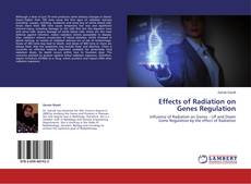 Buchcover von Effects of Radiation on Genes Regulation