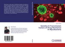 Buchcover von Genetics & Transmission Factors of Drug Resistance in Mycobacteria