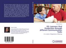 Buchcover von EFL Learners' Oral Production through different Communication Tasks