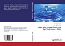 Couverture de Fluid Mechanics Handbook For Technicians 2 ED.