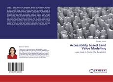 Couverture de Accessibility based Land Value Modelling