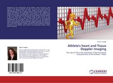 Couverture de Athlete's heart and Tissue Doppler Imaging
