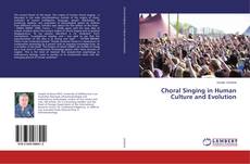 Portada del libro de Choral Singing in Human Culture and Evolution