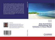 Buchcover von Data Assimilation Methodology And Validation In Ocean Model