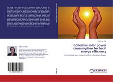 Capa do livro de Collective solar power consumption for local energy efficiency 