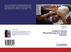 Buchcover von Evidence Based Physiotherapy For Stroke Patients