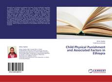 Copertina di Child Physical Punishment and Associated Factors in Ethiopia