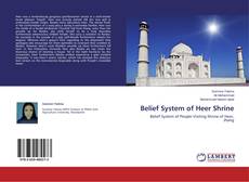 Capa do livro de Belief System of Heer Shrine 