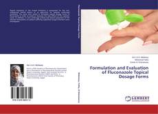 Buchcover von Formulation and Evaluation of Fluconazole Topical Dosage Forms