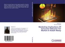 Couverture de Marketing Implications Of Consumer Behavior For  Market In Kedah Malay