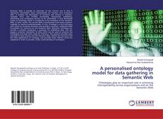 Copertina di A personalised ontology model for data gathering in Semantic Web