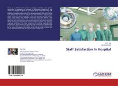 Buchcover von Staff Satisfaction In Hospital