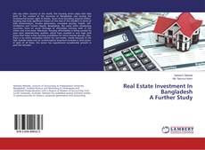 Обложка Real Estate Investment In Bangladesh A Further Study