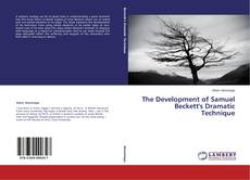 Capa do livro de The Development of Samuel Beckett's Dramatic Technique 