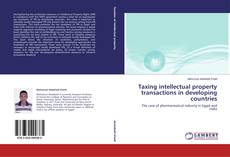 Buchcover von Taxing  intellectual property transactions in developing countries