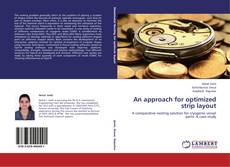 Capa do livro de An approach for optimized strip layout 