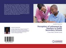 Buchcover von Perception of retirement by Teachers in Public Secondary Schools