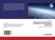 Couverture de Measurement Standards Variability in the Universe Modeling