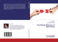 Couverture de The Ethical Dilemma of Advertising