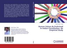 Copertina di Human Values As Enshrined In Indian Constitution: An Empirical Study