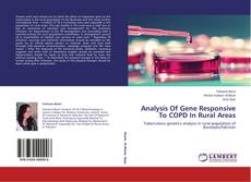 Buchcover von Analysis Of Gene Responsive To COPD In Rural Areas