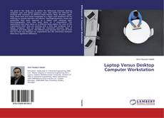 Обложка Laptop Versus Desktop Computer Workstation