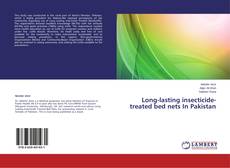 Couverture de Long-lasting insecticide-treated bed nets In Pakistan