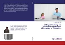 Buchcover von Entrepreneurship via Creativity for European Citizenship in Education