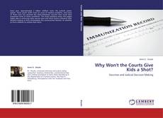 Couverture de Why Won't the Courts Give Kids a Shot?
