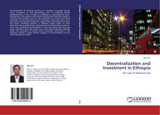 Buchcover von Decentralization and Investment in Ethiopia