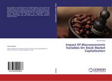 Buchcover von Impact Of Macroeconomic Variables On Stock Market Capitalization